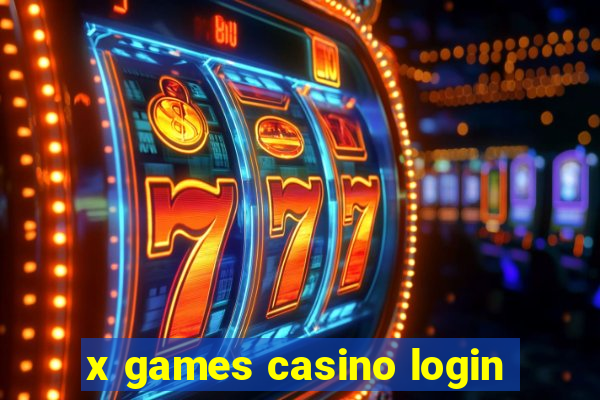 x games casino login